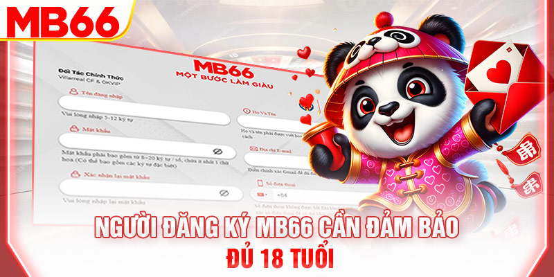 nguoi-dang-ky-mb66-can-dam-bao-du-18-tuoi