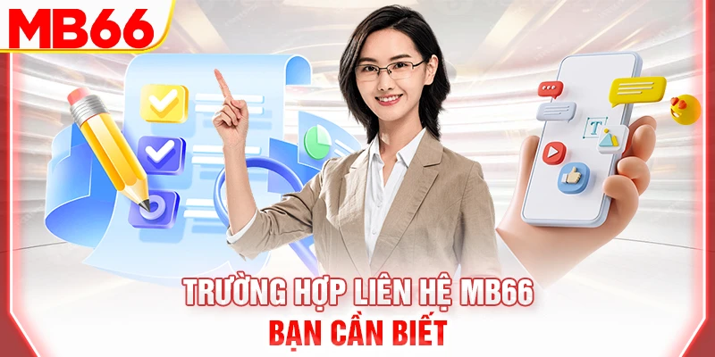 truong-hop-lien-he-mb66-ban-can-biet-