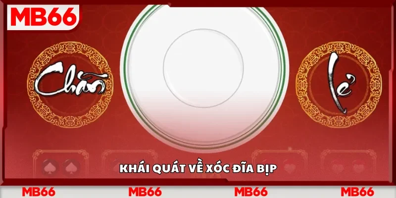 Khái quát về xóc đĩa bịp